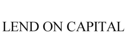LEND ON CAPITAL