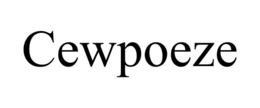 CEWPOEZE