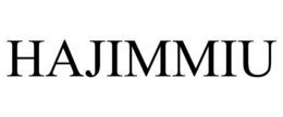 HAJIMMIU