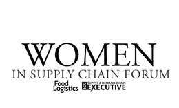 WOMEN IN SUPPLY CHAIN FORUM FOOD LOGISTICS SDC SUPPLY & DEMAND CHAIN EXECUTIVE