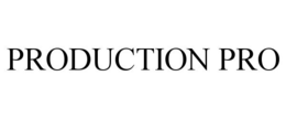 PRODUCTION PRO
