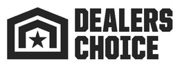 DEALERS CHOICE