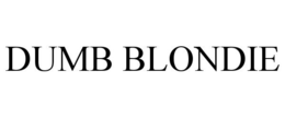 DUMB BLONDIE