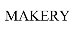 MAKERY