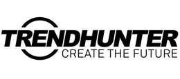 TRENDHUNTER CREATE THE FUTURE