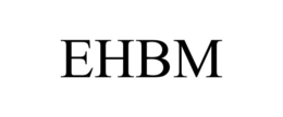 EHBM