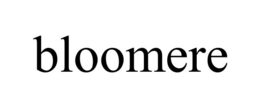 BLOOMERE
