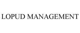LOPUD MANAGEMENT