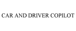 CAR AND DRIVER COPILOT