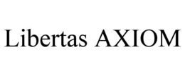 LIBERTAS AXIOM