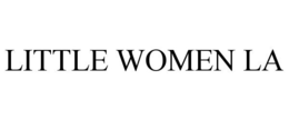 LITTLE WOMEN LA