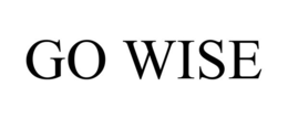 GO WISE