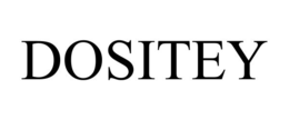 DOSITEY