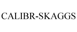 CALIBR-SKAGGS
