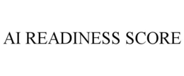 AI READINESS SCORE