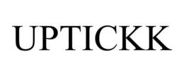 UPTICKK