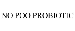 NO POO PROBIOTIC