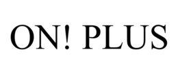 ON! PLUS