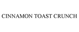 CINNAMON TOAST CRUNCH