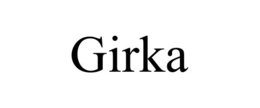 GIRKA