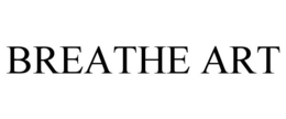BREATHE ART