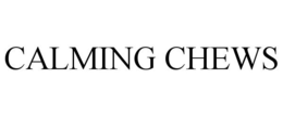 CALMING CHEWS