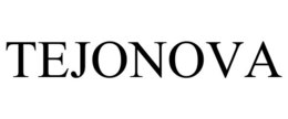 TEJONOVA