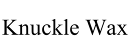 KNUCKLE WAX