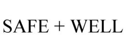 SAFE + WELL