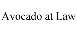 AVOCADO AT LAW