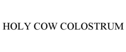 HOLY COW COLOSTRUM
