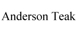 ANDERSON TEAK