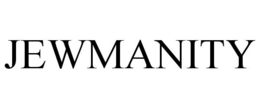 JEWMANITY