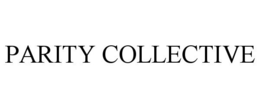 PARITY COLLECTIVE