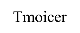 TMOICER