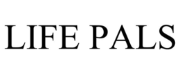 LIFE PALS