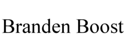 BRANDEN BOOST