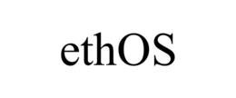 ETHOS