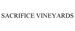 SACRIFICE VINEYARDS