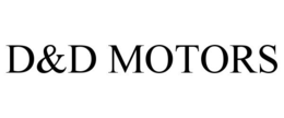 D&D MOTORS