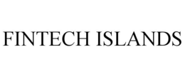 FINTECH ISLANDS