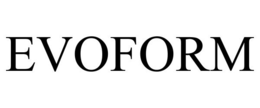 EVOFORM