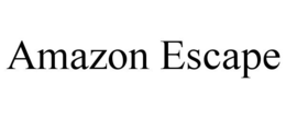 AMAZON ESCAPE