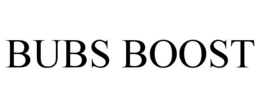 BUBS BOOST