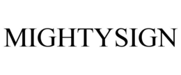 MIGHTYSIGN