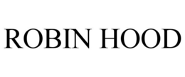ROBIN HOOD