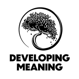 DEVELOPING MEANING