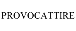 PROVOCATTIRE