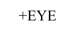 +EYE