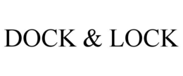 DOCK & LOCK